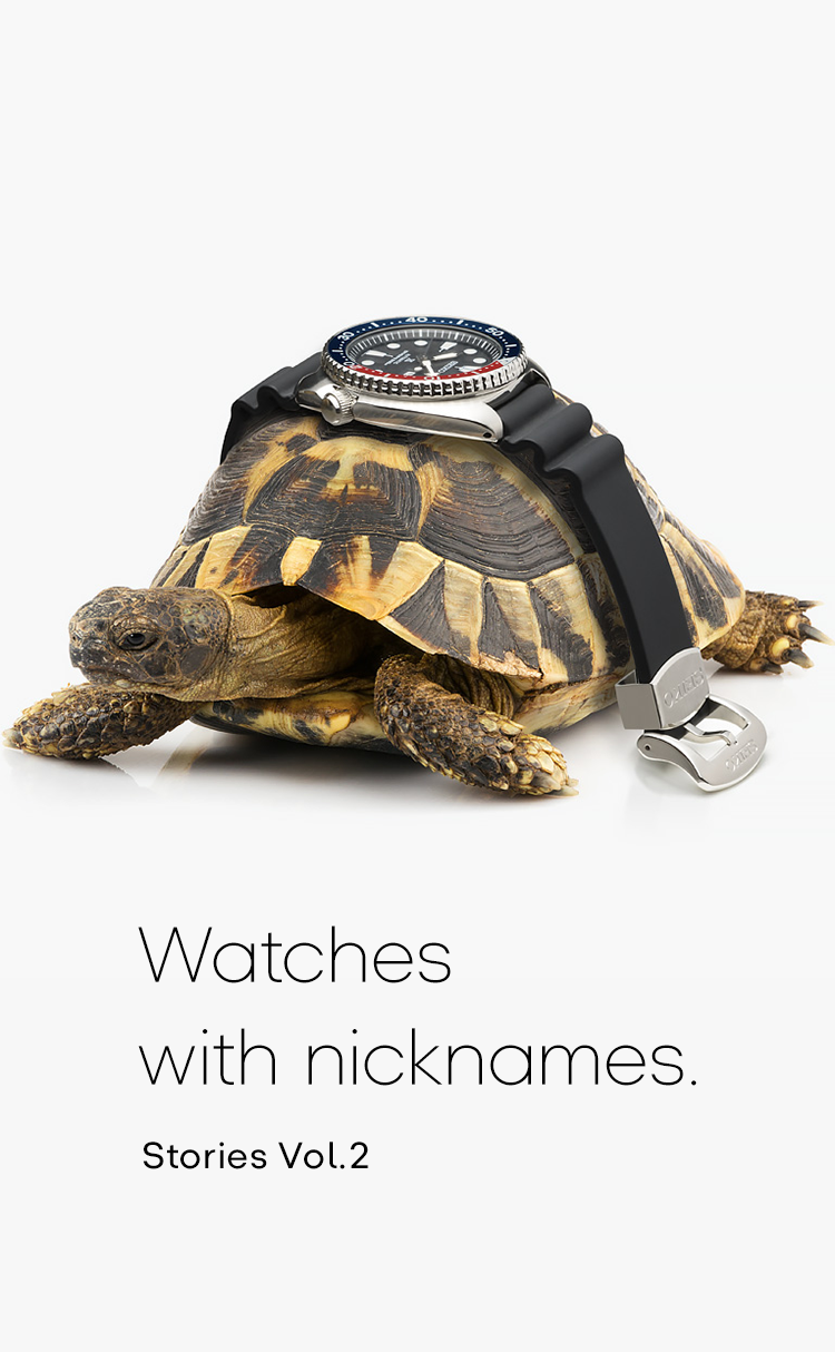 Vol.2 Watches with nicknames