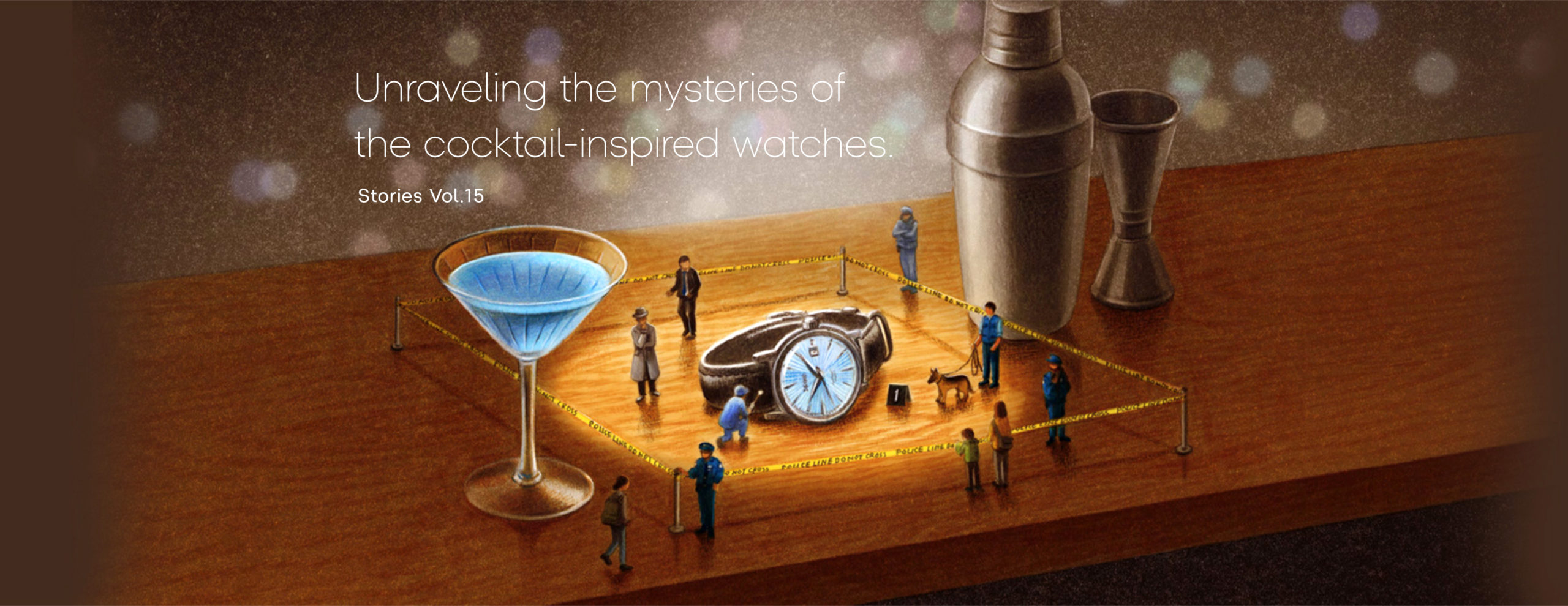 Vol.15 Unraveling the mysteries of the cocktail-inspired watches.